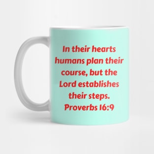 Bible Verse Proverbs 16:9 Mug